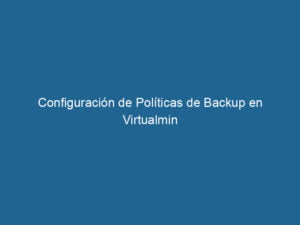 configuracion-de-politicas-de-backup-en-virtualmin-3-8716201
